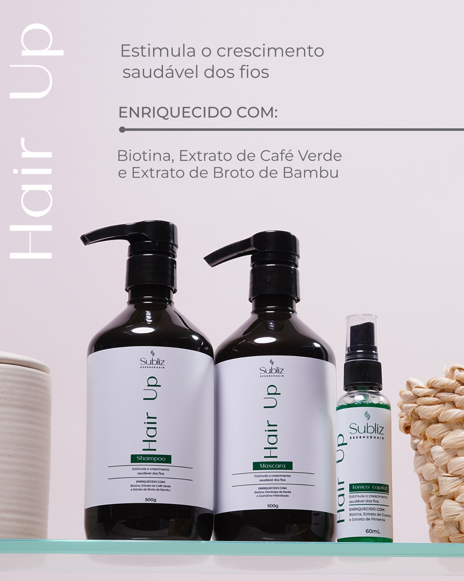 Linha Kit Hair Up Subliz Essence Hair