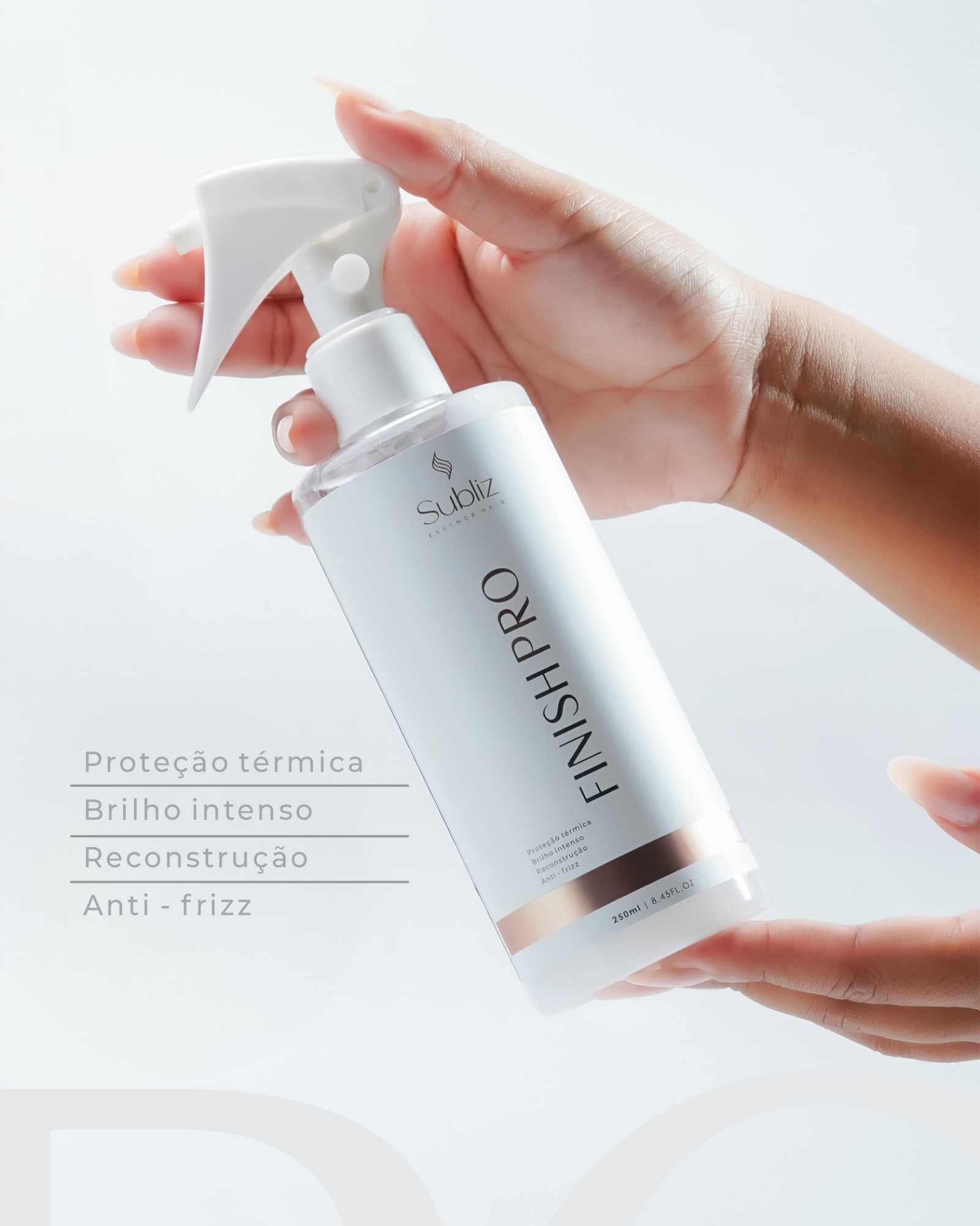 Linha Finish Pro Subliz Essence Hair